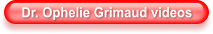 Dr. Ophelie Grimaud videos