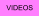 VIDEOS