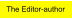 The Editor-author