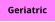 Geriatric